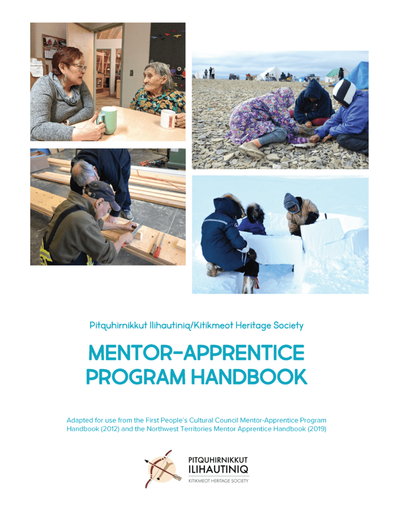 Mentor Apprentice Program Handbook Inuinnaqtun Mentor Apprentice Program Handbook Inuinnaqtun